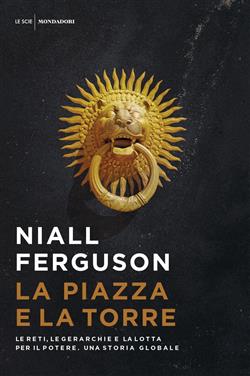 La piazza e la torre