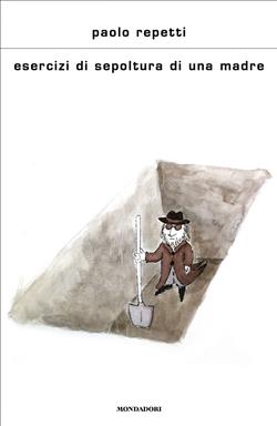 Esercizi di sepoltura di una madre