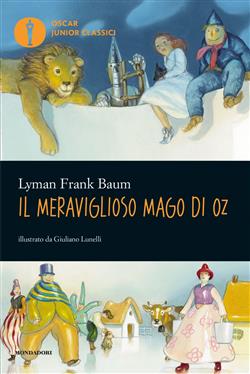 Il meraviglioso Mago di Oz (Mondadori)