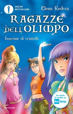 Ragazze dell'Olimpo - 1. Lacrime di cristallo