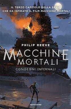 Macchine mortali - Congegni infernali