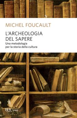 L'archeologia del sapere