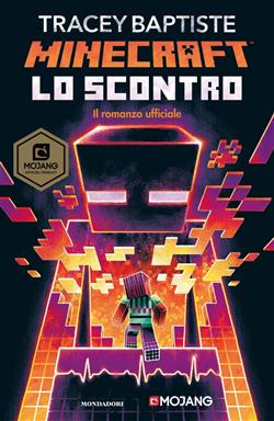 Minecraft. Lo scontro