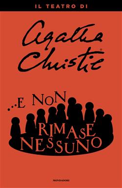 ...E non rimase nessuno