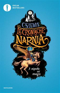 Le cronache di Narnia - 1. Il nipote del mago