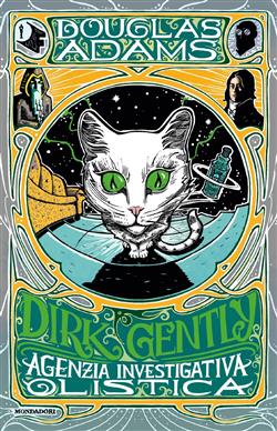 Dirk Gently, Agenzia Investigativa Olistica