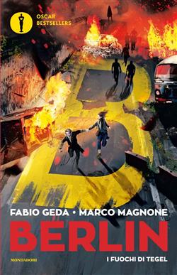 Berlin - 1. I fuochi di Tegel