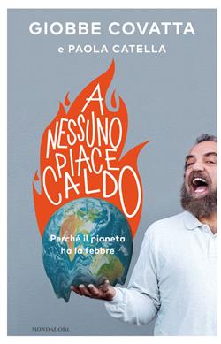 A nessuno piace caldo