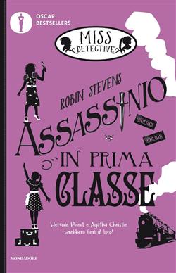 Miss Detective - 3. Assassinio in prima classe