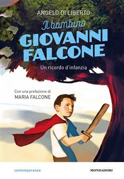 Il bambino Giovanni Falcone. Un ricordo d'infanzia
