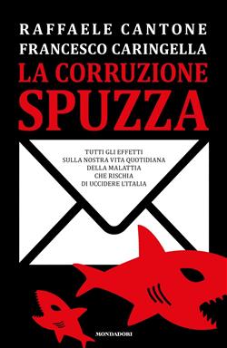 La corruzione spuzza