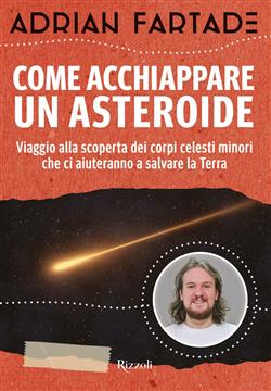 Come acchiappare un asteroide