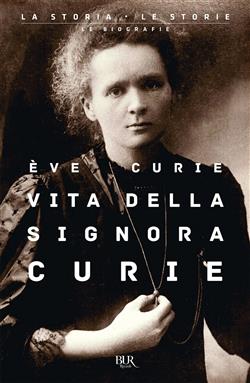 Vita della signora Curie