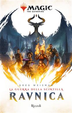 Ravnica: la guerra della scintilla