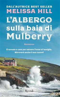 L'albergo sulla baia di Mulberry