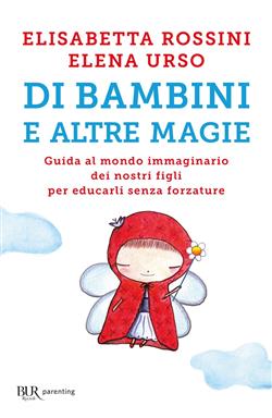 Di bambini e altre magie