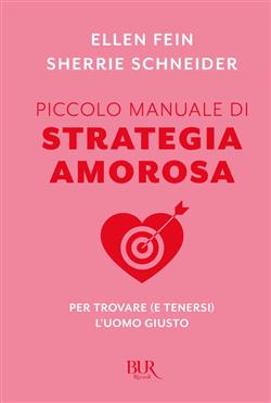 Piccolo manuale di strategia amorosa