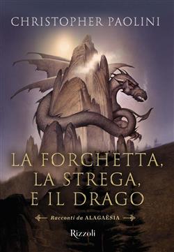 La forchetta, la strega, e il drago