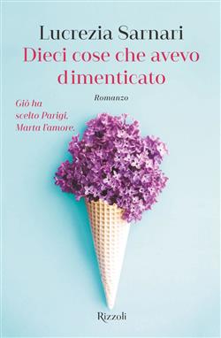 Dieci cose che avevo dimenticato