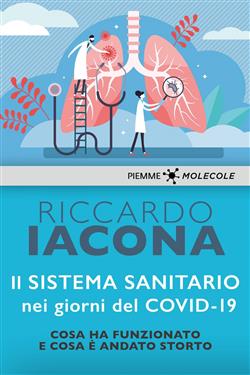 Il sistema sanitario nei giorni del Covid-19