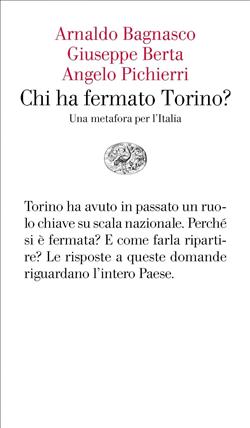 Chi ha fermato Torino?