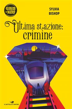 Ultima stazione: crimine
