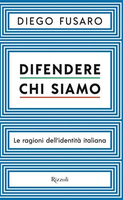 Difendere chi siamo