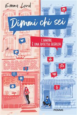 Dimmi chi sei. L'amore è una ricetta segreta