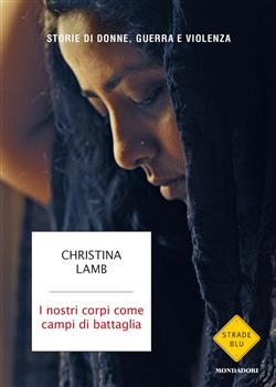I nostri corpi come campi di battaglia