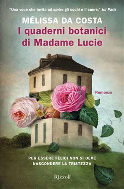 I quaderni botanici di Madame Lucie