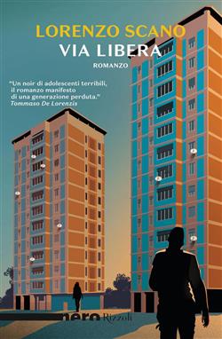 Via libera (Nero Rizzoli)