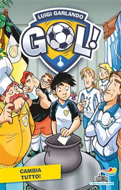 Gol  21 - Cambia tutto!