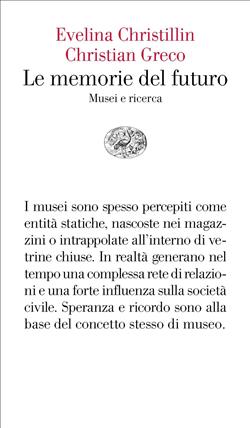 Le memorie del futuro