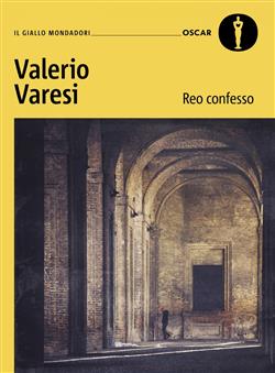 Reo confesso. Un'indagine del commissario Soneri