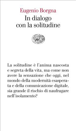 In dialogo con la solitudine