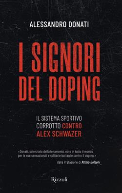 I signori del doping