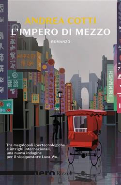 L'Impero di Mezzo (Nero Rizzoli)