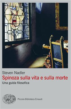 Spinoza sulla vita e sulla morte