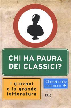Chi ha paura dei Classici?