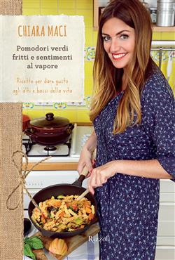 Pomodori verdi fritti e sentimenti al vapore