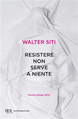Resistere non serve a niente