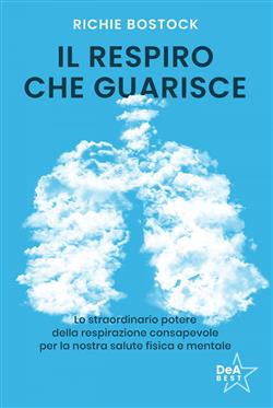 Il respiro che guarisce