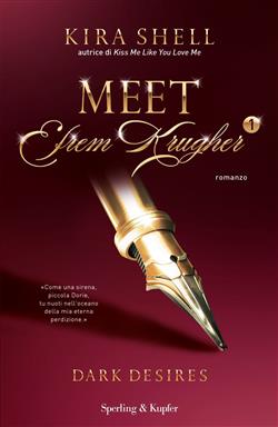 Meet Efrem Krugher - Dark desires