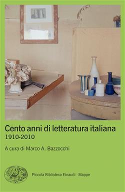 Cento anni di letteratura italiana
