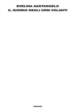 Il giorno degli orsi volanti