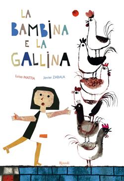 La bambina e la gallina