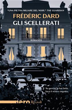 Gli scellerati (Nero Rizzoli)