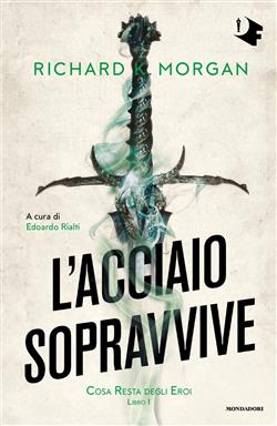 L'acciaio sopravvive