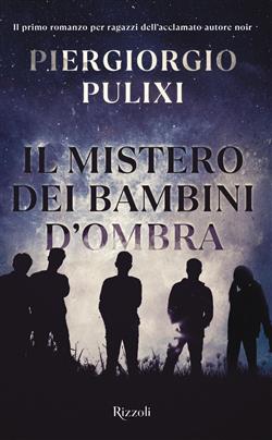 Il mistero dei bambini d'ombra