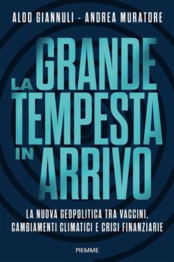 La grande tempesta in arrivo